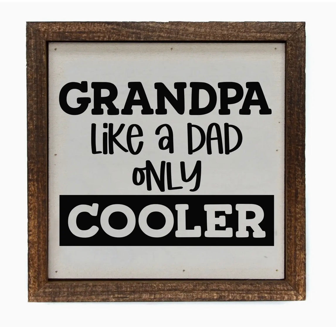 6x6 Grandpa Like A Dad Only Cooler Father's Day Gift