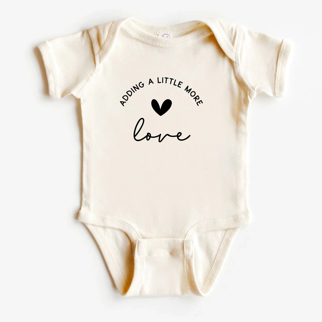 Adding A Little More Love Baby Bodysuit | Announcement