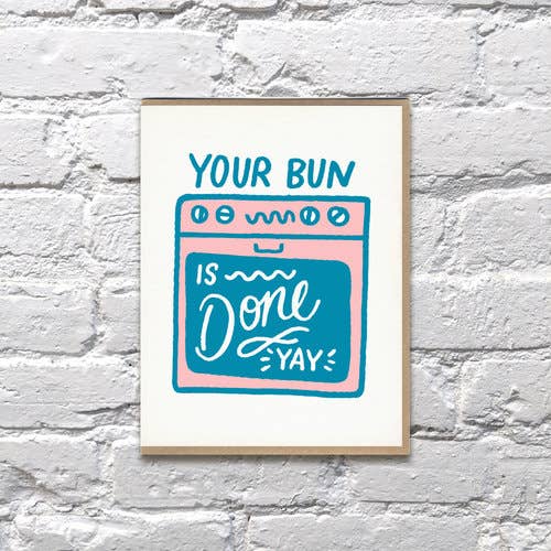 Bench Pressed Your Bun Is Done Card