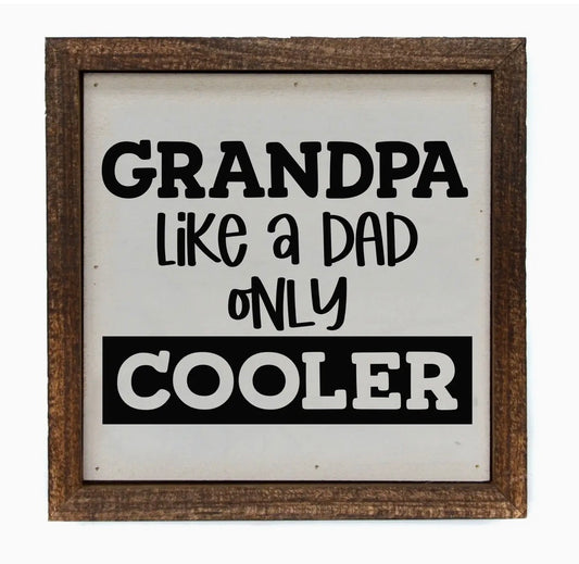 6x6 Grandpa Like A Dad Only Cooler Father's Day Gift