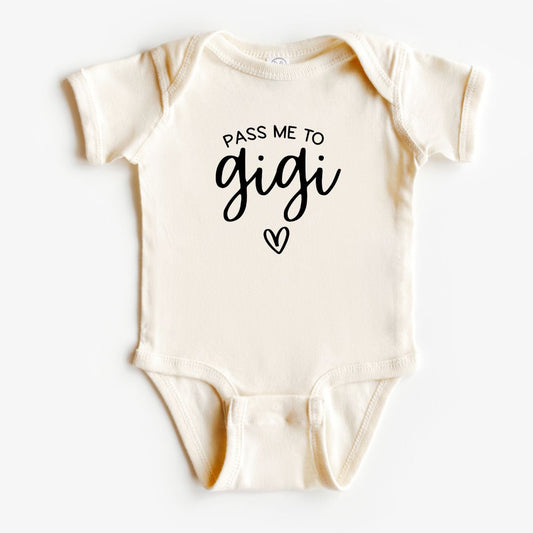 Pass Me to Gigi Baby Bodysuit/ Pregnancy Announcement